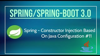 Spring  Constructor Injection In Spring 11 [upl. by Jonis358]