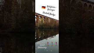 Viaduktbridge bietigheimbissingen badenwürttemberg germanytravelvlog shorttrip [upl. by Amena]