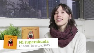 ★ Mi superabuela Libro infantil sobre abuelos de 3 a 6 años Boolino TV [upl. by Leanna]