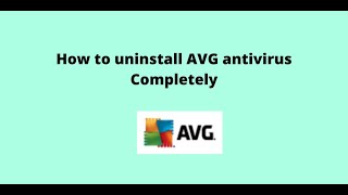 How to uninstall AVG antivirus completely from Windows 10 [upl. by Beattie]