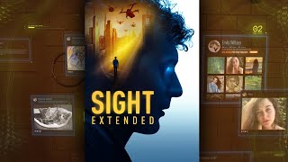 Sight Extended trailer [upl. by Adien545]