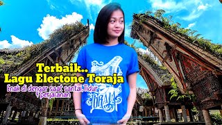 kumpulan Lagu electone Toraja 2024 Enak di dengar saat lagi santai amp perjalanan [upl. by Grete]