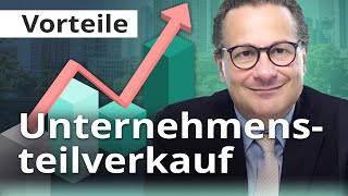 Unternehmensteilverkauf Warum ist das eigentlich wirtschaftlich attraktiv [upl. by Fanchie]