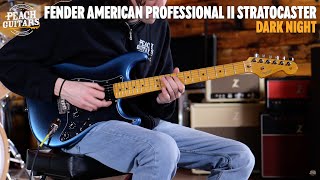 No TalkingJust Tones  Fender American Professional II Stratocaster  Maple  Dark Night [upl. by Engel]