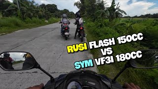 RUSI FLASH 150cc VS SYM VF3I 180cc  BIGLANG MAY SUMABAY NA RAIDER FI [upl. by Kcirederf799]