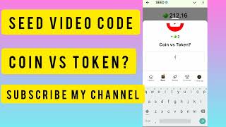 Coin vs Token Seed New Video Code Today Coin vs Token Seed New Video Code Today 31 October [upl. by Anaiviv855]