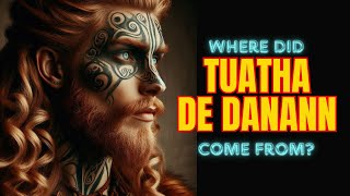 WHO WAS THE TUATHA DE DANANN [upl. by Ledeen]