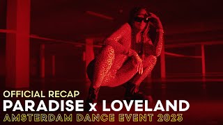 PARADISE x LOVELAND • ADE 2023  OFFICIAL RECAP [upl. by Clymer182]