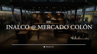 INALCO  Mercado Colón 2020  Inalco  MDi  Beyond Nature [upl. by Aticnemrac]