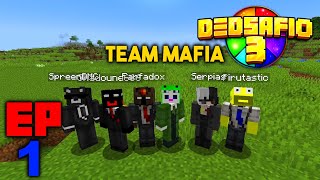 TEAM MAFIA Vuelve  Dedsafio 3  EP1 [upl. by Noiro]