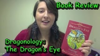 Dragonology The Dragons Eye by Dugald A Steer Book Review [upl. by Viking]