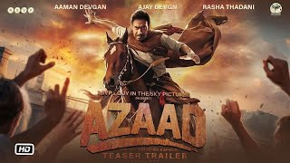 Azaad Official Teaser  Ajay D  Abhishek K  Aaman D  Rasha T  Ronnie S  Pragya K  Jan 2025 [upl. by Reina176]