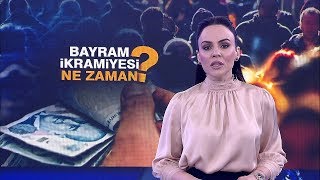 Bayram ikramiyesi ne zaman [upl. by Iphlgenia257]