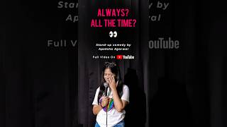 All the time 👀 shorts standupcomedy [upl. by Nilac]