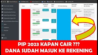 PIP 2023 KAPAN CAIR❓SILAHKAN DI CEK DANA SUDAH MASUK REKENING [upl. by Linnea]