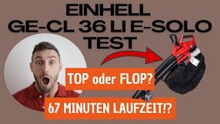 Einhell GECL 36 Li ESolo Test Erfahrungen Review [upl. by Madox456]