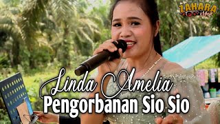 Pengorbanan sio sioLinda AmeliaZahara Musik [upl. by Sekofski]