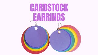 MAKING CARDSTOCK EARRINGS [upl. by Shuma453]