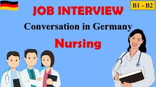 B1B2 Jobinterview im Krankenhaus Gespräch über eine Pflegekraftstelle  No 13 [upl. by Tan565]