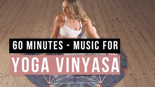 Yoga Vinyasa Music Music for Yoga Practice 60 minutes Songs Of Eden  Yoga Music [upl. by Noived378]