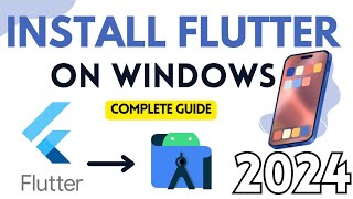 Install Flutter on Windows2024 Flutter Setup Tutorial  Flutter Installation in Android Studio [upl. by Louisa]