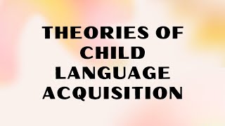 Theories of Child Language Acquisition  By Skinner Chomsky Piaget amp Bruner  Iqra Jabeen [upl. by Ajroj]