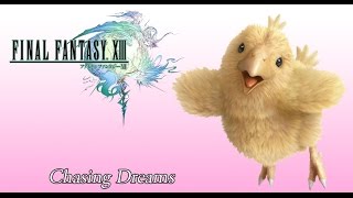 Final Fantasy 13 OST Chocobos of Cocoon Theme JP Version  Chasing Dreams [upl. by Dar]