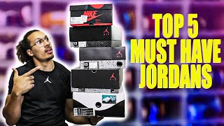 5 Air Jordan Shoes Every Sneaker Collection Must Have Beginners Guide [upl. by Nydnarb266]