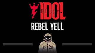 Billy Idol • Rebel Yell CC 🎤 Karaoke Instrumental Lyrics [upl. by Kendra]