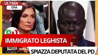 IMMIGRATO LEGHISTA SPIAZZA DEPUTATA DEL PD IN TV [upl. by Fezoj]