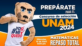 Entra a la UNAM con el Repaso Total de CONAMAT 100424 [upl. by Sirah395]