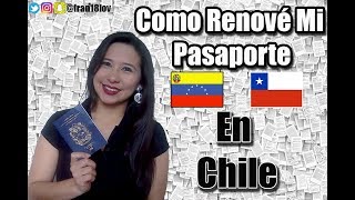 COMO RENOVAR MI PASAPORTE EN CHILE  VENEZOLANOS EN CHILE  EMIGRANTES EN CHILE [upl. by Anora528]