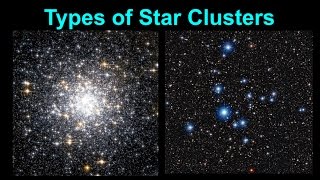 Types of Star Clusters [upl. by Rehposirhc51]