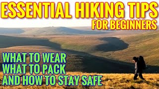 ESSENTIAL HIKING GEAR amp TIPS FOR BEGINNERS What to wear amp take hiking [upl. by Omixam]