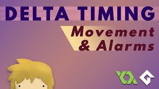 DeltaTiming Movement amp Alarms  GameMaker Studio 2 Tutorial [upl. by Anihta]