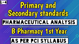 Primary and secondary standards in Hindi। Pharmaceutical analysis 1st semester। Shahruddin khan। [upl. by Nyleve]