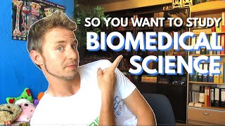 So YOU want to study Biomedical Science  Biomeducated [upl. by Anya]