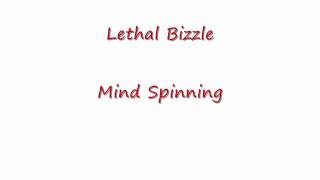 Lethal Bizzle  Mind Spinning Radio Rip [upl. by Finer]