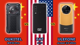 Oukitel WP33 Pro  vs  CAT S75  vs  uleFone Armor 23 Ultra [upl. by Nelie556]