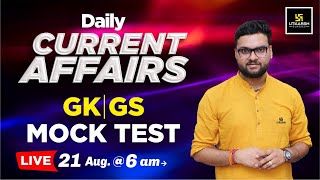 21 August 2024  Daily Current Affairs  Mock Test 2  Kumar Gaurav Sir [upl. by Ayr593]