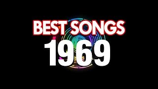 Best Songs Of 1969  1969 Greatest Hits  60s Classic Hits Nonstop Songs [upl. by Ahsenroc]