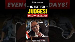 Judges’ ‘Holidays’ More Work Less Rest JudgesLife JudiciaryWorkload [upl. by Adena]