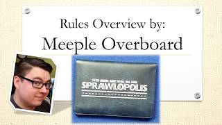 Sprawlopolis Rules Tutorial [upl. by Aiz]