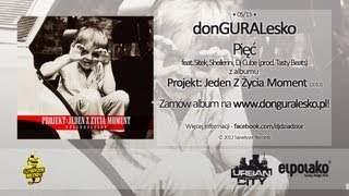 05 donGURALesko  Pięć feat Sitek Shellerini Dj Cube prod Tasty Beatz [upl. by Mehitable]