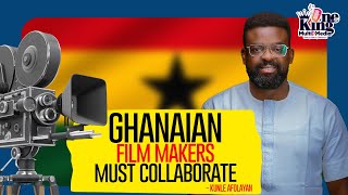 Ghanaian Film makers must collaborate to grow the movie industry  Nigerian filmmaker Kunle Afolayan [upl. by Lia]