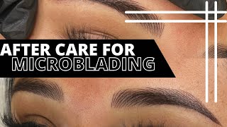 PROPER AFTERCARE  following microblading or Ombré Brow procedure [upl. by Sexela305]