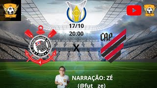 CORINTHIANS 5X2 ATHLETICOPR  BRASILEIRÃO  30ª RODADA  TRANSMISSÃO AO VIVO 17102024 [upl. by Ydnic349]