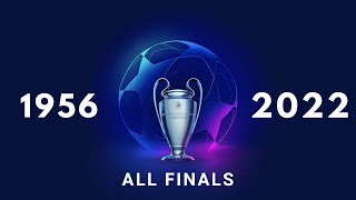 European Cup amp Champions League All Finals🏆 19562022 UPDATED [upl. by Clarabelle]