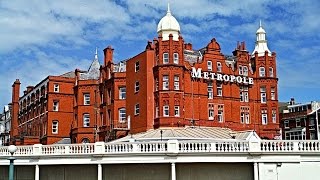 Iconic Blackpool Hotels The Metropole [upl. by Faxen567]