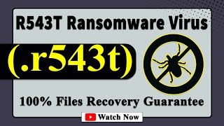 SOLVED ✅🔘 R543Tr543t Ransomware Virus  Remove amp Decryption [upl. by Dahle]